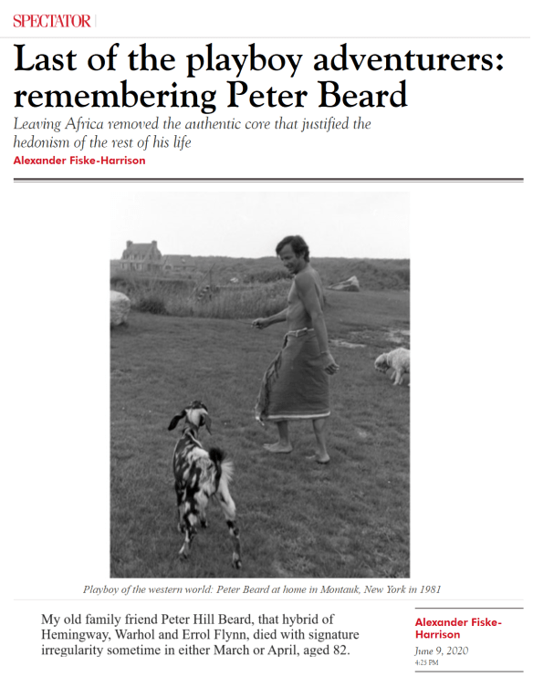 My article in The Spectactor on my late family friend Peter Beard